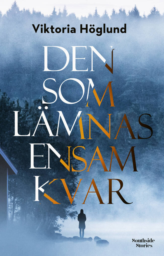 Omslag: Den som lämnas ensam kvar
