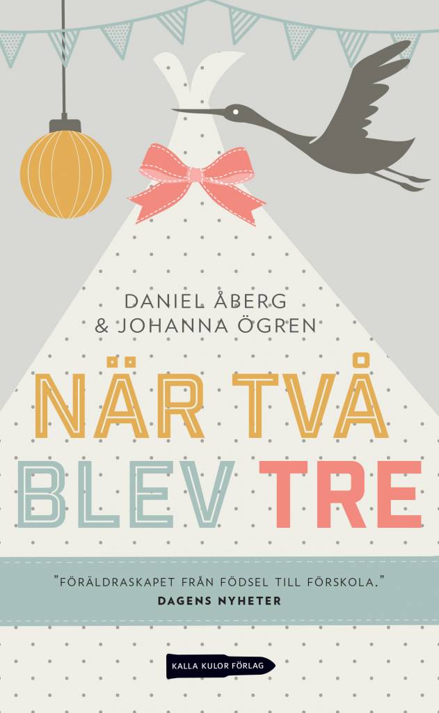 Omslag: När två blev tre