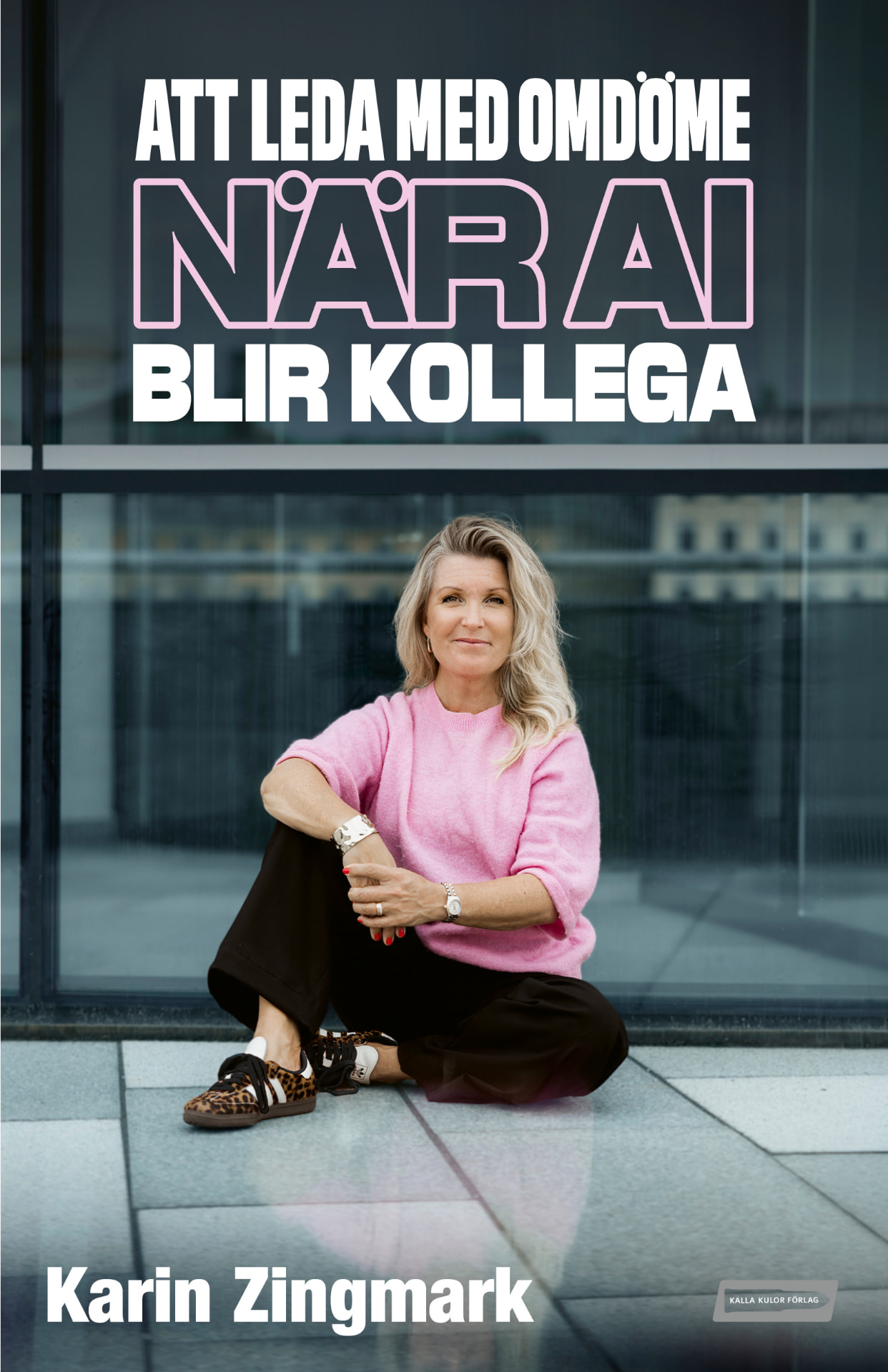 Omslag: Att leda med omdöme när AI blir kollega