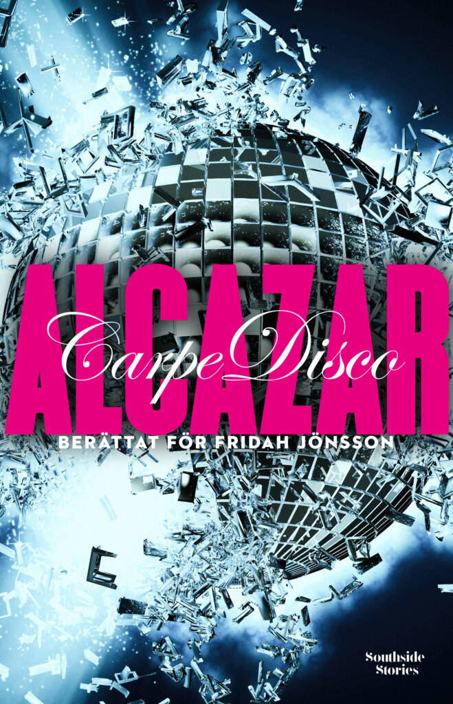 Omslag: Alcazar – Carpe disco
