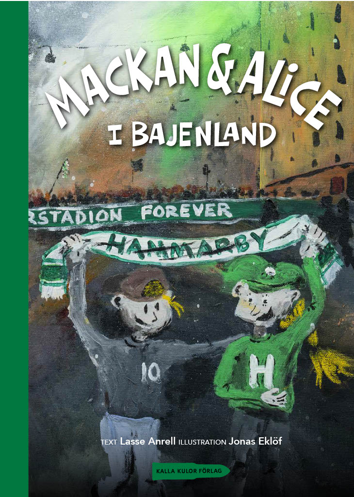 Omslag: Mackan & Alice i Bajenland