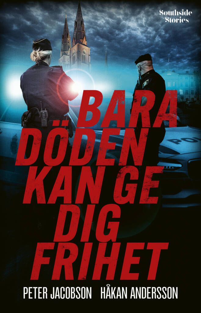 Omslag: Bara döden kan ge dig frihet